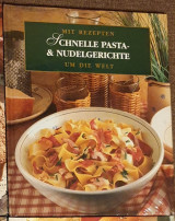 Schnelle Pasta- & Nudelgerichte