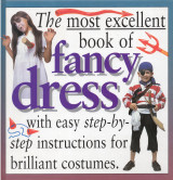 The Most Excellent Book of Fancy Dress