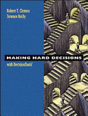 Making Hard Decisions with DecisionTools