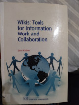 Wikis:tools for information and collaboration