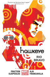 Hawkeye: rio bravo