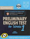 Cambridge Preliminary English Test for Schools 1 Self-study Pack (Student's Book with Answers with Audio CDs (2))