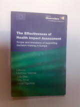 The Effectiveness of Health Impact Assessment