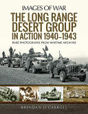 The Long Range Desert Group in Action 1940-1943
