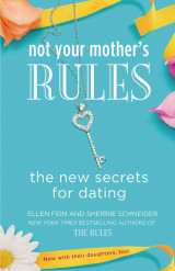 Not your mother's rules