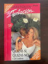 Quizas si, Quizas No