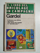 Gardel - Il Libro Del Bricolage In Campagna