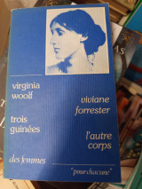 Trois guinees suivi de la utre corps
