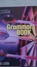 Super Course Level 4 Grammar Book Teacher's