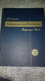 Electrical Transmission and Distribution Reference Book: Westinghouse ...