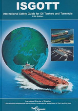 International Safety Guide for Oil Tankers and Terminals