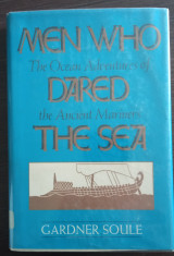 Men who dared the sea