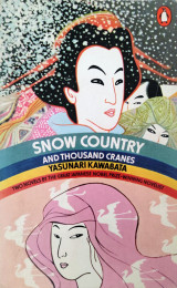 Snow Country and Thousand Cranes