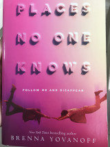 PLACES NO ONE KNOWS