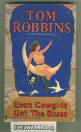 Even Cowgirls Get the Blues