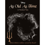 As Old as Time