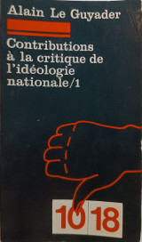 Contributions à la critique de l'idéologie nationale: Premiers essais