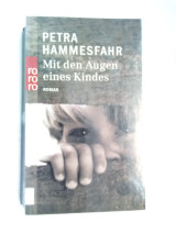 Mit den Augen eines Kindes