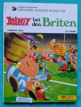 Grosser Asterix-Band. 8. Asterix bei den Briten