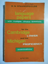 Language Papers for the Cambridge Lower and the Michigan Proficiency