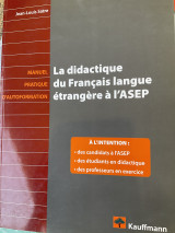 La didactique du Francais langue etrangere a I’ASEP