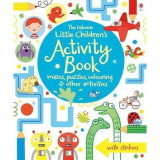 The Usborne Little Children's Activity Book