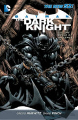 Batman The Dark Knight Vol. 2 Volume 2 Batman The Dark Knight Volume 2: Cycle of Violence HC (The New 52) Cycle of Violence