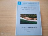 Ancient Macedonia Sixth International Symposium Volume 1