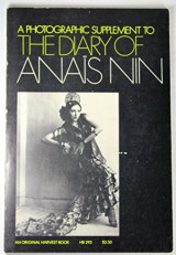 A photographic supplement to The diary of Anais Nin