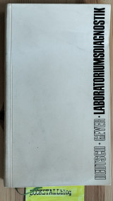 Laboratoriumsdiagnostik Normalwerte und Interpretation