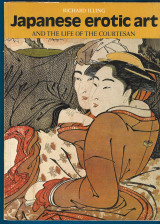 Japanese Erotic Art and the Life of the Courtesan