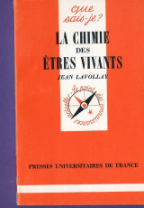 La Chimie des êtres vivants