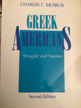 Greek Americans : Struggle and Success