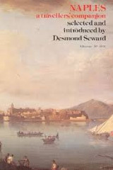 Naples, a travellers' companion - Hardcover - Published by Constable, 1984