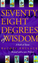 Seventy-eight Degrees of Wisdom