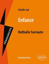 Etude sur Nathalie Sarraute, Enfance