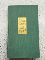 Die zeit ist reif