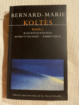 Bernard Marie Koltes Plays: 1