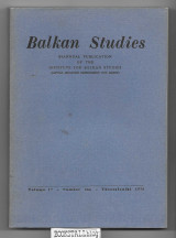 Balkan Studies Vol. 17 No. 2 : A biannual publication of the Institute for Balkan Studies