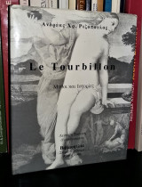 Le Tourbillon : Μύθοι και ιστορίες