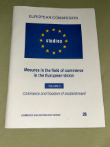 European Commission Study No 26 Commerce Freedom of Establishment 1990s