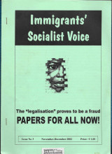 Immigrants Socialist Voice No.3 : Papers For All Now!