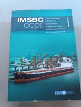 IMSBC Code: International Maritime Solid Bulk Cargoes Code incorporating amendment 02-13 and supplement.