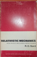 Relativistic Mechanics: Special Relativity and Classical Particle Dynamics