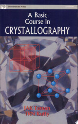 A Basic Course in Crystallography