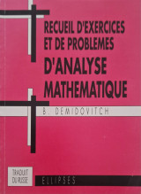 Recueil d'exercices et de problèmes d'analyse mathématique
