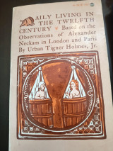 Daily living in the twelfth century
