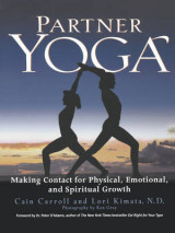 Partner Yoga - Making Contact for Physical, Emotional and Spiritual Gr