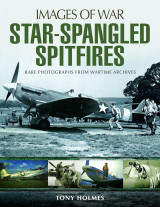 Star-Spangled Spitfires (Images of War)