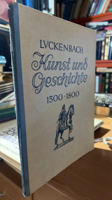 Luckenbach-kunst und geschichte 1500-1800